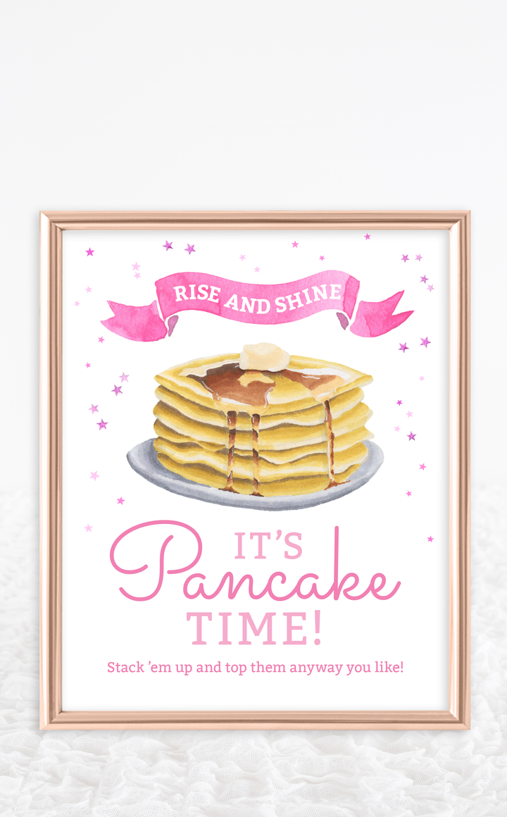 Pink pancake sign for a pancakes and pajamas party, Rise and Shine it's Pancake Time