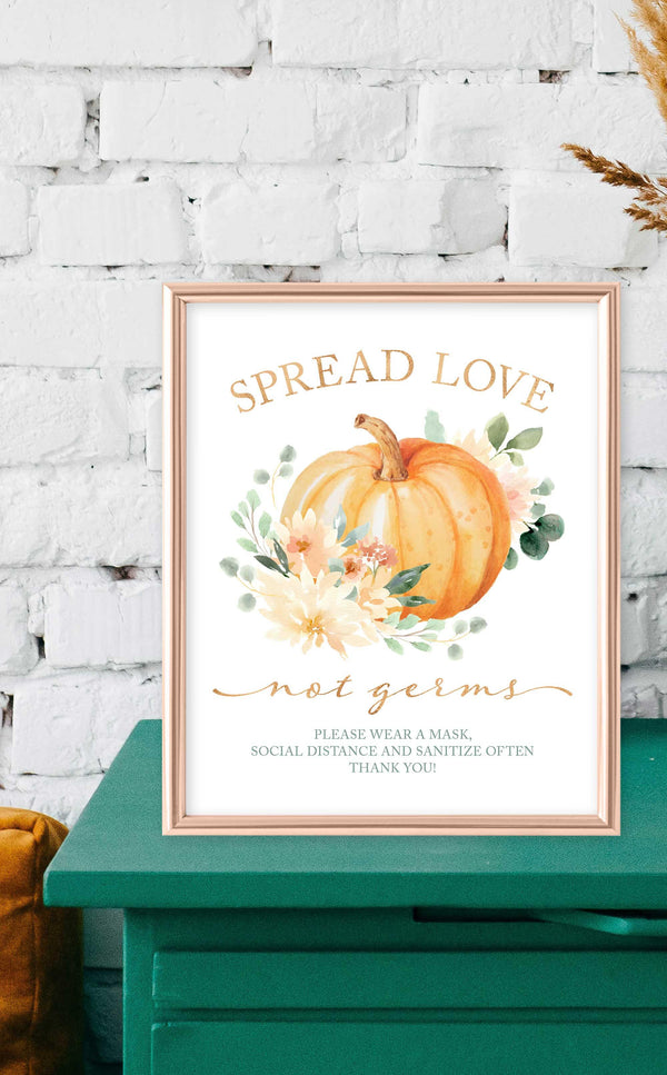 Pumpkin Spread Love not Germs Sign - ARRA Creative